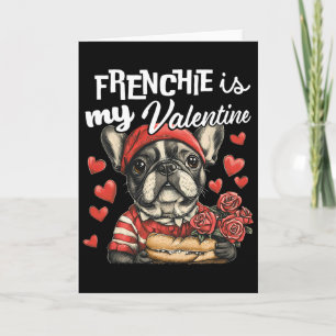 Cartão Frenchie é meu namorado amantes de cães Bulldog Fr