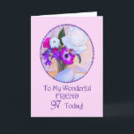 Cartão Friend, 97th birthday with painted flowers.<br><div class="desc">A simple but elegant 97th birthday card with a flower painting. A painting of a vase of flowers is framed in daisies. The whole is on a delicate pink background. The inside message can be changed to your requirements.</div>