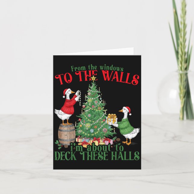 Cartão From The Windows To The Walls I'm About To Deck Th (Frente)