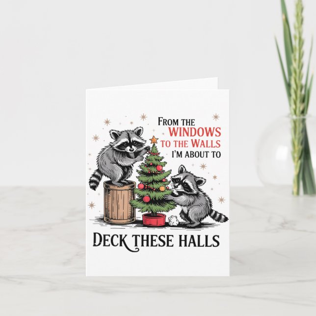 Cartão From The Windows To Walls I'm About Deck These Hal (Frente)