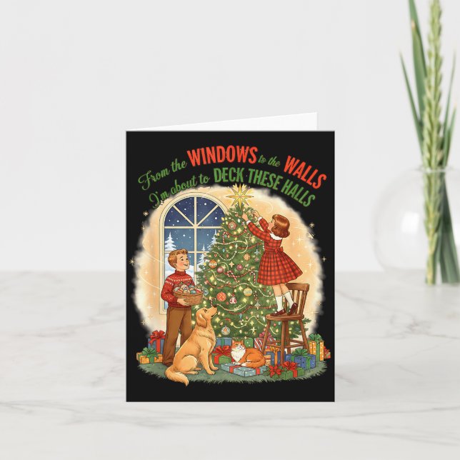 Cartão From Windows To The Walls Deck These Halls Gift  (Frente)