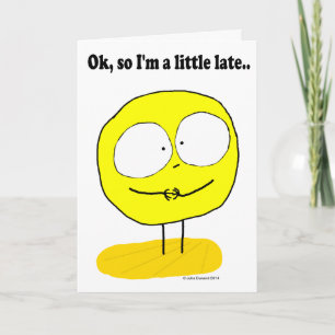 Cartão Fudsy Faces, "Belated",Greeting Card