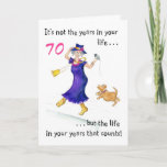 Cartão Fun 70th Birthday Card for a Woman<br><div class="desc">A lighthearted,  encouraging 70th Birthday Card with a woman dancing and singing with a little dog,  from a pen and wash illustration by Judy Adamson.. The front cover text is a well-known Abraham Lincoln quotation.</div>