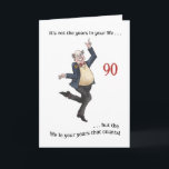 Cartão Fun Age-specific 90th Birthday Card for a Man<br><div class="desc">A light-hearted 90th Birthday Card for you to personalise. This handpainted watercolour illustration of an older man dancing is by Judy Adamson and the front cover text is an encouraging quotation from Abraham Lincoln. You can add your own message to the inside of the card.</div>