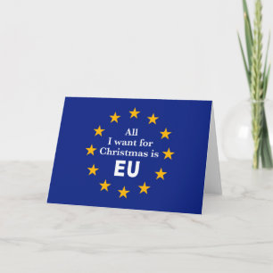 Cartão Fun Brexit message, All I want for Christmas is EU