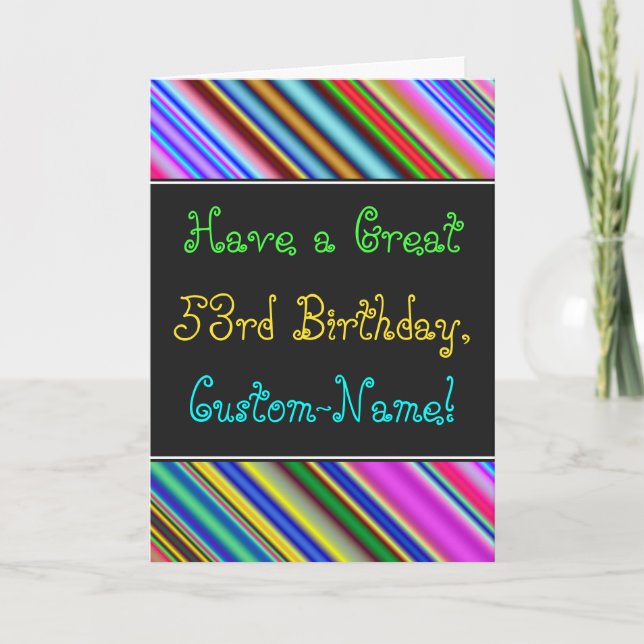 Cartão Fun, Colorful, Whimsical 53rd Birthday Card (Frente)