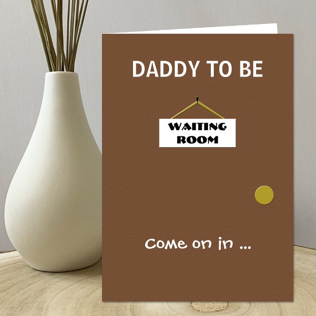 Cartão Fun Daddy to Be Father to Be Fathers Day Card (Criador carregado)