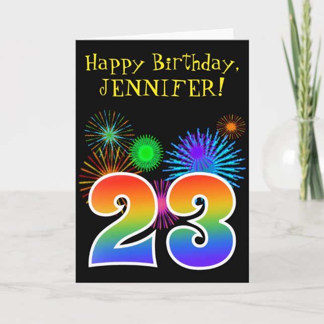 Cartão Fun Fireworks + Rainbow Pattern "23" Birthday # (Frente)