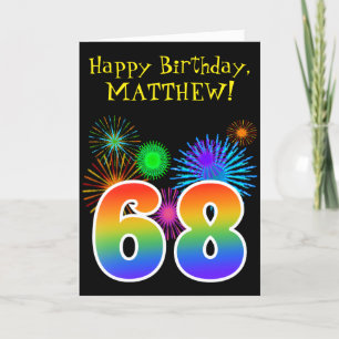 Cartão Fun Fireworks + Rainbow Pattern "68" Birthday #