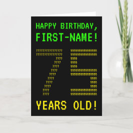Cartão Fun, Geeky, Nerdy "75 YEARS OLD!" Birthday Card