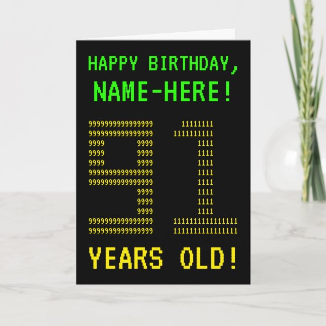 Cartão Fun, Geeky, Nerdy "91 YEARS OLD!" Birthday Card (Frente)