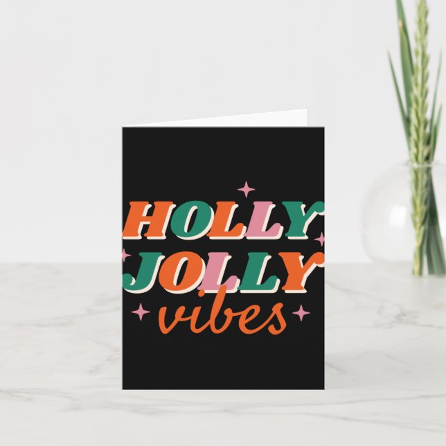 Cartão Fun Holly Jolly Vibes Christmas Design Toddler T S (Frente)