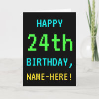 Fun Vintage/Retro Video Game Look 24th Birthday