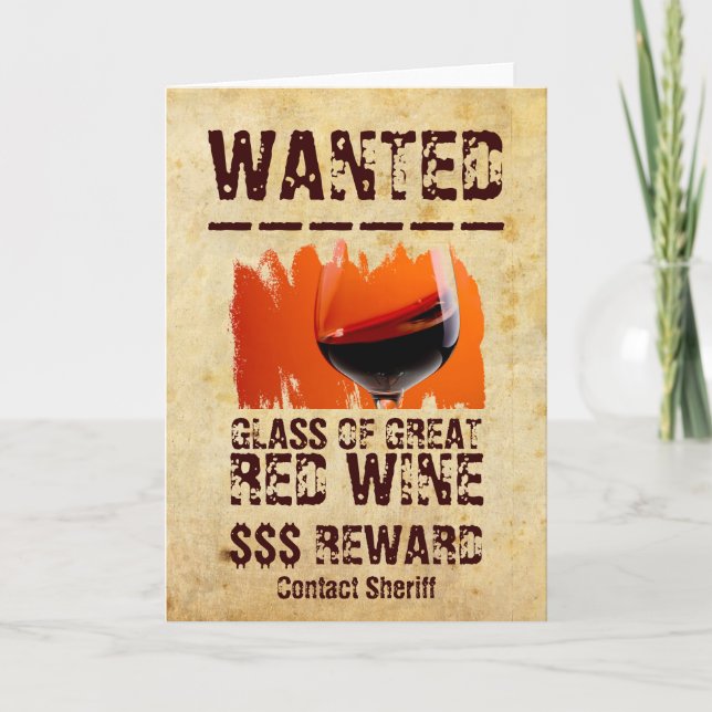 Cartão Fun Wanted Red Wine Greeting Card! (Frente)