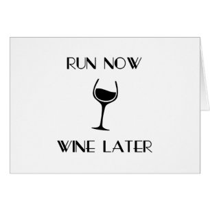 Cartão Funcione agora o vinho mais tarde