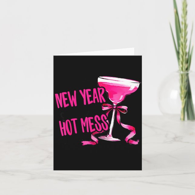 Cartão Funny 2026 New Year Same Hot Mess Party Women Girl (Frente)