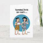 Cartão Funny 34th Birthday<br><div class="desc">Funny 34th Birthday Greeting Card for a special woman turning thirty four years old</div>
