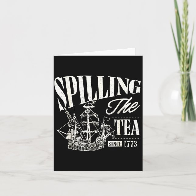 Cartão Funny 4th Of July Slling The Tea Since 1773  (Frente)