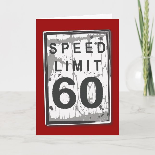 Cartão Funny 60th Birthday Speed Limit Card (Frente)