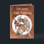 Cartão Funny  84th, Eighty Four,  Birthday Howling Coyote<br><div class="desc">Howling Coyotes make a great  84th,  Eighty Four,  birthday card for those who love nature,  wildlife or nature</div>