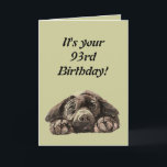Cartão Funny 93rd Birthday Customize Labrador Retriever<br><div class="desc">Funny 93rd Birthday,  Labrador Retriever</div>