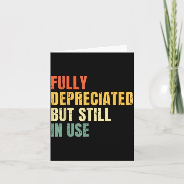 Cartão Funny Accounting Retro Fully Depreciated But Still (Frente)