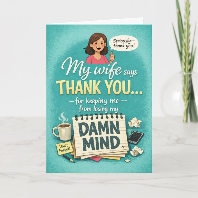 Cartão Funny Admin Pro Day Appreciation From the Wife (Frente)