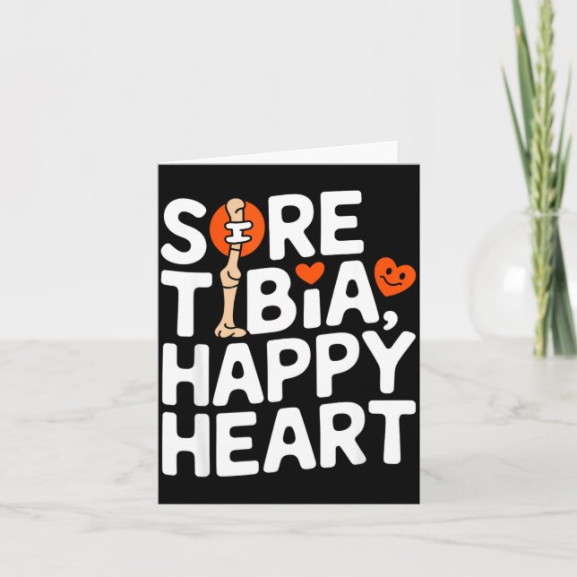Cartão Funny Anatomy Going Tibia Okay Broken Leg Gift For (Frente)
