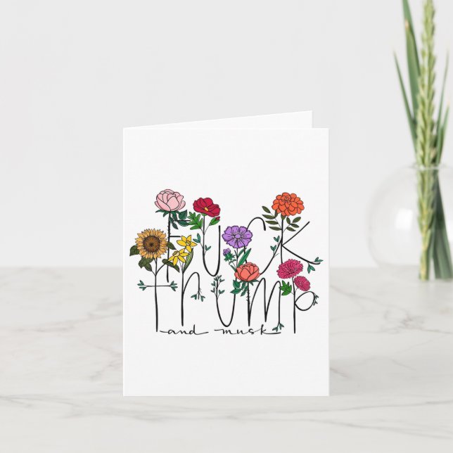 Cartão Funny Anti Trump Sutil Flor Floral Anti-Trump W (Frente)