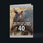 Cartão funny armadillo custom  birthday card humor<br><div class="desc">This custom birthday card  humor has an original photography armadillo image with text birthday message to personalize with any age. Photography copyright Ann Powell all rights reserved.</div>