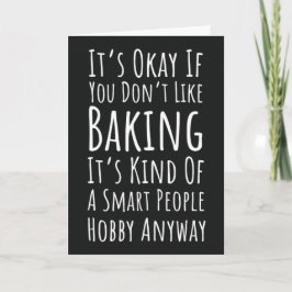 Cartão Funny Baking Cards Humor Happy Baker Humorous