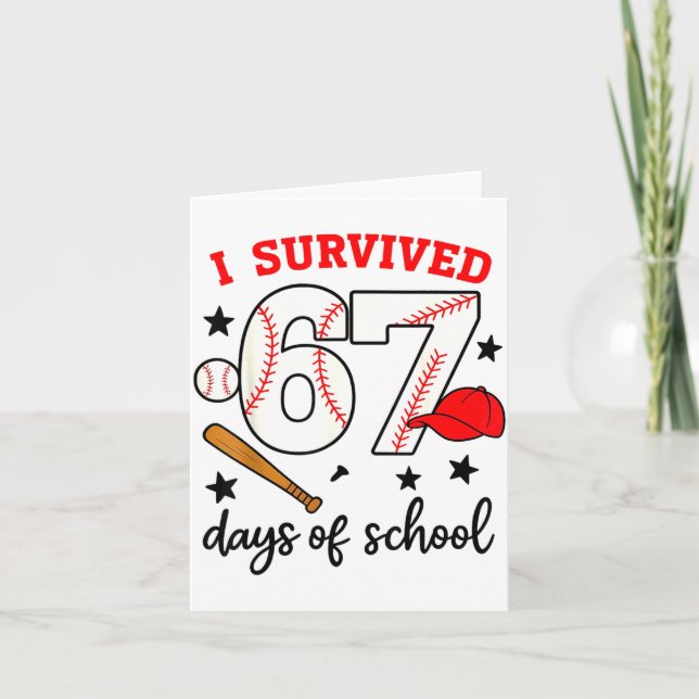 Cartão Funny Baseball I Survived 67 Days Of School Design (Frente)