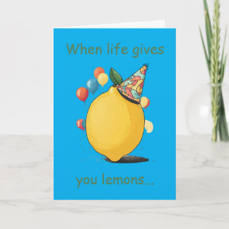 Cartão Funny Belated Birthday Message: Lemon Theme