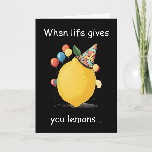 Cartão Funny Belated Birthday Message: Lemon Theme (Frente)