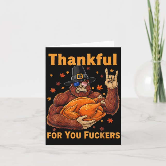 Cartão Funny Bigfoot Thanksgiving Thankful For You Forers (Frente)