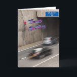 Cartão Funny birthday card<br><div class="desc">Tunnel on city centre ring road</div>