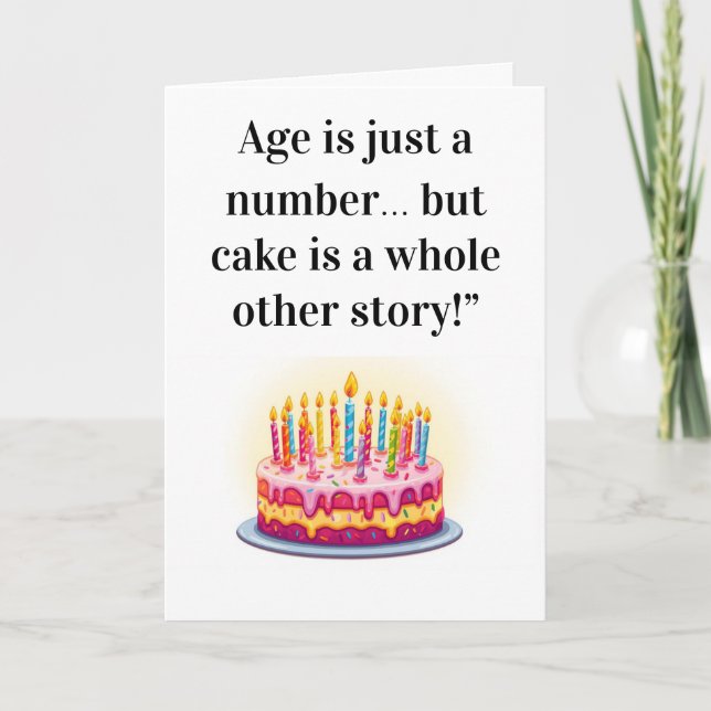 Cartão Funny Birthday Card – "Age is Just a Number…  (Frente)
