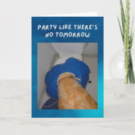 Cartão Funny Birthday Card Dog Partied Too Much