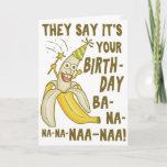 Cartão Funny Birthday Cartoon Banana Humor Único<br><div class="desc">Dizem que é seu aniversário / Ba-na-na-na-naa-naa! Esta gracinha de aniversário tem uma banana desenhada à mão segurando uma varinha estelar e vestindo um chapéu de aniversário pontiagudo. O dentro diz, "Espero que este cartão esteja à altura do seu senso de humor." Você também pode editar o texto "Tenha um...</div>