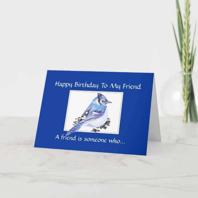 Cartão Funny Birthday Friend - Blue Jay Bird, Nature (Frente)
