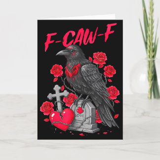Cartão Funny Black Bird F-caw-f Anti Valentines Day Singl