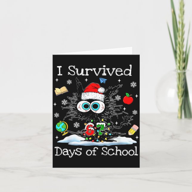 Cartão Funny Black Cat Christmas I Survived 67 Days Of Sc (Frente)