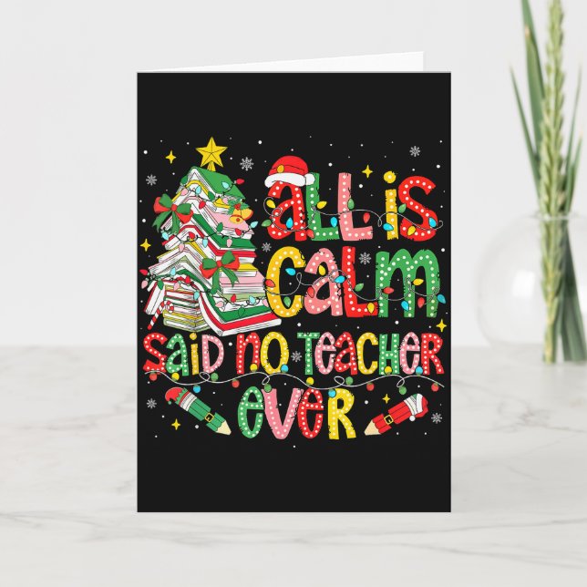 Cartão Funny Book Tree All Is Calm Said No Teacher Ever C (Frente)