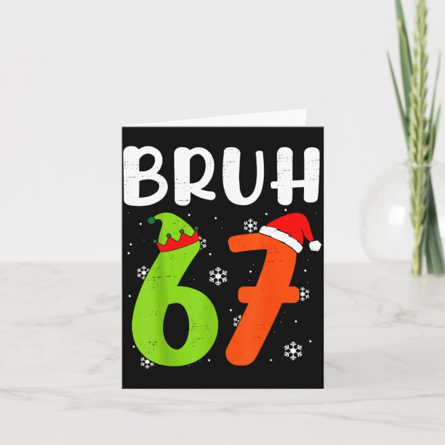 Cartão Funny Bruh 67 Christmas Pajamas Six Seven Xmas 6-7 (Frente)