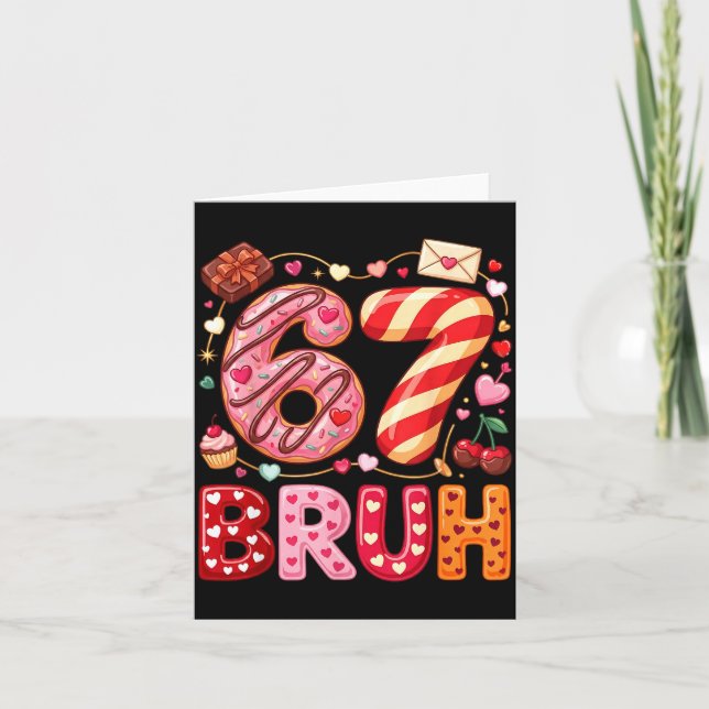 Cartão Funny Bruh 67 Six Seven Meme Valentine's Day Boys  (Frente)