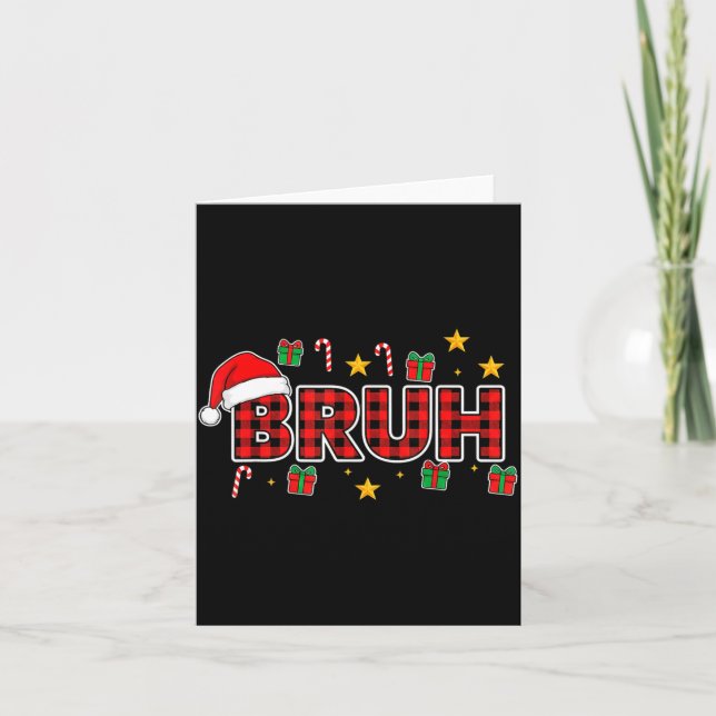 Cartão Funny Bruh Christmas Plaid Santa Hat Holiday Xmas  (Frente)