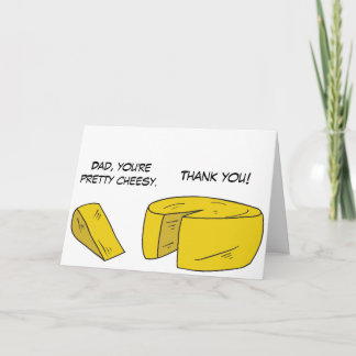 Cartão Funny Cheesy Father's Day Card