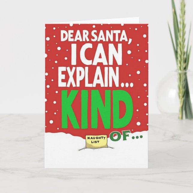 Cartão Funny Christmas Card Dear Santa I Can Explain (Frente)