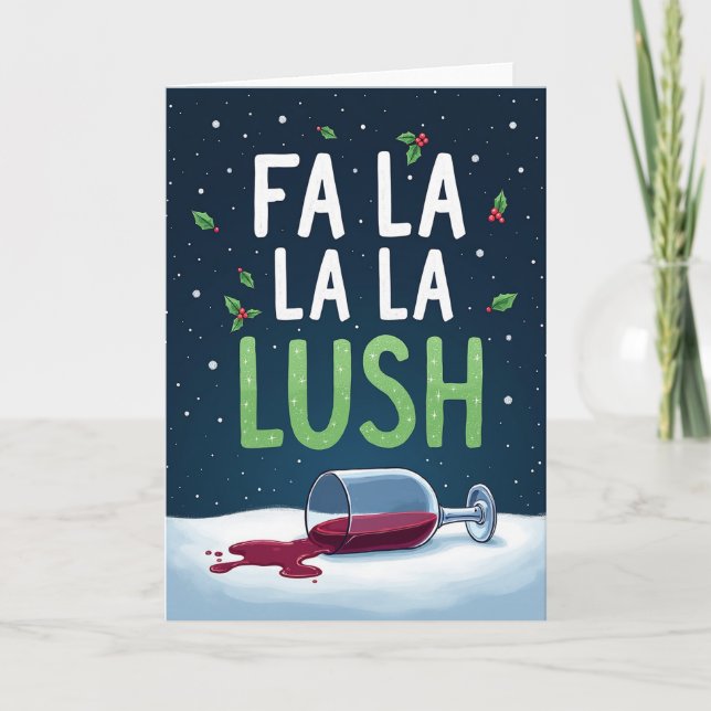 Cartão Funny Christmas Card Fa La La La Lush Wine Drinker (Frente)