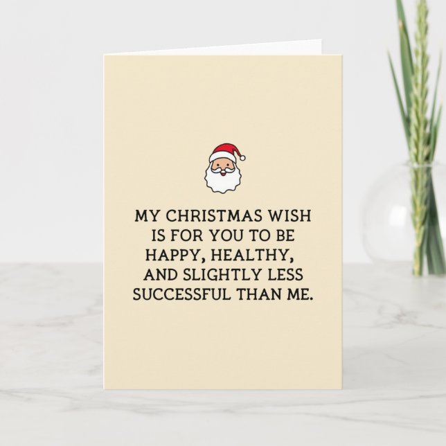 Cartão Funny Christmas Card Happy Healthy Less Successful (Frente)